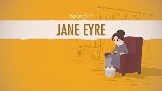 Reader its Jane Eyre  Crash Course Literature 207 [upl. by Eoz658]