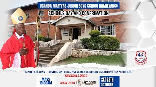 UGANDA MARTYRS JUNIOR BOYS SCHOOL NAMILYANGO SCHOOLS DAY AND CONFIRMATION OF STUDENTS [upl. by Oakie]