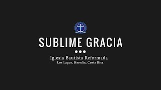 Sublime Gracia [upl. by Naitirb]