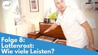 Lattenrost Wie viele Leisten  Folge 8 [upl. by Atnuhs]