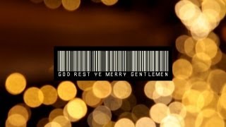 God Rest Ye Merry Gentlemen [upl. by Amej]