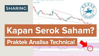 Cara Serok Saham Trading Saat Harga Turun Praktek Analisa Teknikal [upl. by Yaras]