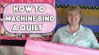 How to Machine Bind a Quilt  Best Quilt Binding Tutorial [upl. by Aroel]