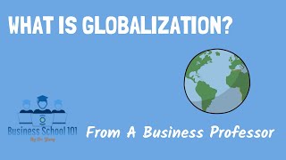 New what is globalization 4 drivers of globalization  International Business [upl. by Puto]