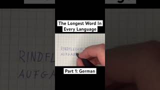 The Longest Word In Every Language language word german germany [upl. by Nysilla850]