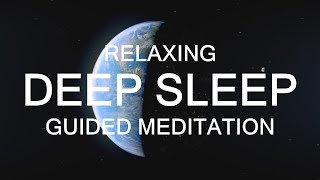 Long Deep Sleep Guided Meditation  A Guided talkdown [upl. by Niwrehs]