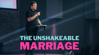 The Unshakeable Marriage  Jimmy Evans  XO Marriage Conference 2021 [upl. by Ellerol]