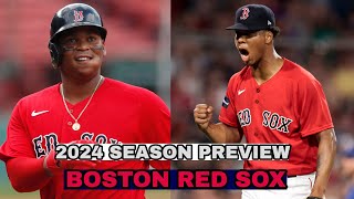 Boston Red Sox 2024 MLB Season Preview [upl. by Scharf]