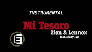 Mi Tesoro  Zion amp Lennox feat Nicky Jam InstrumentalPistaKaraoke [upl. by Anivlek]