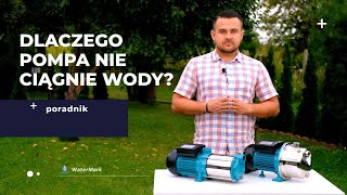 Dlaczego pompa hydroforowa nie ciągnie wody  sklepwatermarkpl [upl. by Anitsirhcairam634]