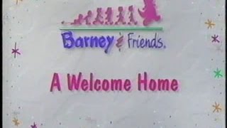 Barney amp Friends A Welcome Home Season 3 Episode 9 [upl. by Northington]