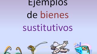 Ejemplos de bienes sustitutivos [upl. by Grussing20]