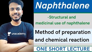 structure and medicinal use of Naphthalene  method of preparation and reaction of naphthalene [upl. by Madlen]