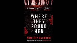 Where They Found Her Kimberly McCreight Audiobook [upl. by Thalassa637]