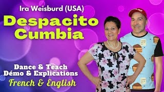 Despacito Cumbia Line Dance Dance amp teach  Démo amp explications  French amp English [upl. by Eresed]