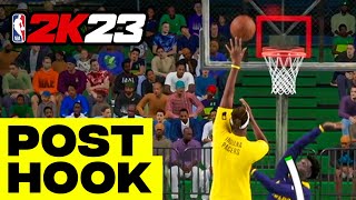 HOW TO POST HOOK in 2K23 [upl. by Aryamoy]