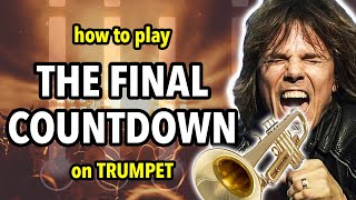 How to play The Final Countdown on Trumpet  Brassified [upl. by Ynahpets]