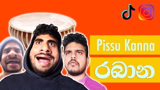 Rabana රබාන  Pissu Kanna [upl. by Lebasile]