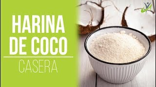 Como Hacer Harina de Coco en Casa I Homemade Coconut Flour [upl. by Nylek385]