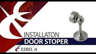 installation door stop magnetic Esbela [upl. by Raye]