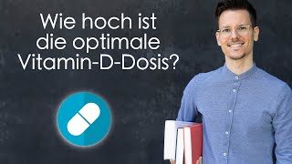 Wie hoch ist die optimale VitaminDDosis [upl. by Elam]