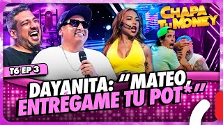 DAYANITA quotMATEO ENTRÉGAME TU POTquot  CHAPA TU MONEY [upl. by Martineau]