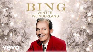 Bing Crosby London Symphony Orchestra  Winter Wonderland Lyric Video [upl. by Tada]