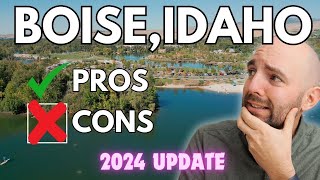 Pros and Cons of Living in Boise Idaho in 2024 What You Need to Know Right Now [upl. by Aierdna]