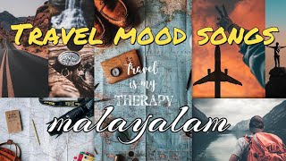 Malayalam Travel Mood Songs Best NonStop Audio Playlist Feelgood songs Ride songs [upl. by Hokanson]