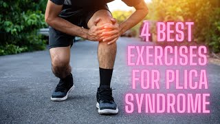 Managing Plica Syndrome Top 4 Knee Exercises You Need to Try [upl. by Marchelle969]