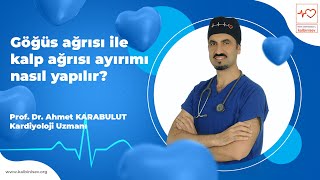 Göğüs ağrısı ile kalp ağrısı ayırımı nasıl yapılır  Prof Dr Ahmet Karabulut [upl. by Larrabee564]