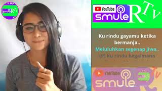 Gala Gala  Karaoke Smule duet bareng Tasya karaokedirumahaja [upl. by Nyrret550]