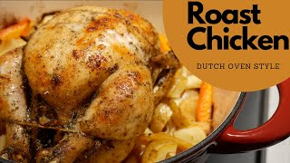 Dutch OvenRoasted Chicken [upl. by Ardnuaek361]