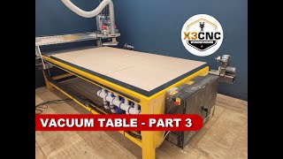 CNC Router Vacuum Table  Part 3  Zoned Spoil Board [upl. by Auguste]