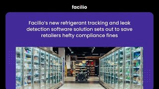 Facilios NextGen Refrigerant Tracking amp Leak Detection Software Solution [upl. by Kcirdek118]