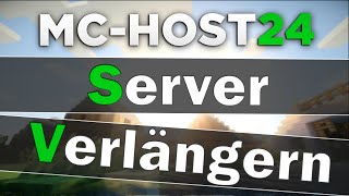 MCHost24 Server verlängern  Grundlagen [upl. by Chicky]