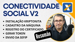 Envio da SEFIP  NOVA CONECTIVIDADE SOCIAL ICP V2 Configuração  passo a passo [upl. by Eem280]