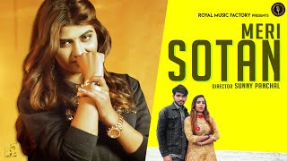 MERI SOTAN Lyrical  Aakash Rathore Sonika Singh Kajal Narwal  Latest Haryanvi Songs 2020 [upl. by Bobette840]