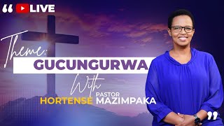 Gucungurwa Pastor Hortense Mazimpaka [upl. by Amatruda]