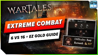 Wartales Extreme 6v16 Combat Guide  Best Build amp Easy Money Tips For Survival [upl. by Ennairrek]