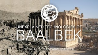 Unexplained Technologies of Baalbek [upl. by Furie466]