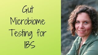 Gut Microbiome Testing for IBS HOW TO TREAT IBS NATURALLY [upl. by Lenad407]