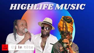 HIGH LIFE MUSIC GHANA HIGHLIFE MUSIC MIX  HIGH LIVE GHANA MIX KOJO ANTWI DADDY LUMBA DJ LATET [upl. by Nerraj]