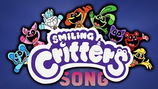 POPPY PLAYTIME 3 SONG  SMILING CRITTERS SONG Cartoon Animation [upl. by Tymes]