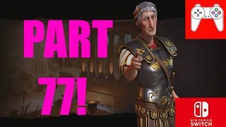 Civilization VI Switch Rome Playthrough 77 Our next moves [upl. by Quirita247]