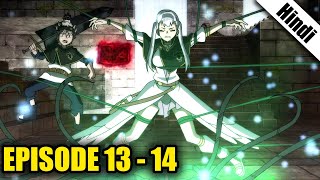 Black Clover Episode 13 and 14 in Hindi [upl. by Eiba17]