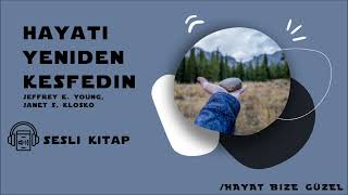 Sesli Kitap Hayatı Yeniden Keşfedin 2 Bölüm [upl. by Badr591]