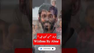 Wildlens By Abrar Biography 2023 biography [upl. by Retsbew982]