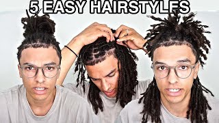 5 EASY Dreadlock Hairstyles [upl. by Htezzil984]