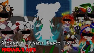 Aftons  Others React To Michaels AUs  Lazy  Gacha × FNaF [upl. by Einohpets655]